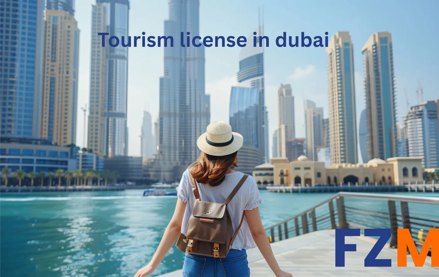 How to Obtain a Tourism License in Dubai ? A Complete Guide for Entrepreneurs
